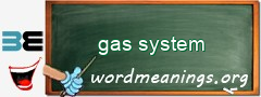 WordMeaning blackboard for gas system